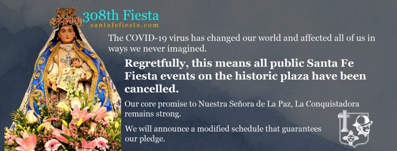 308th Fiesta is cancelled